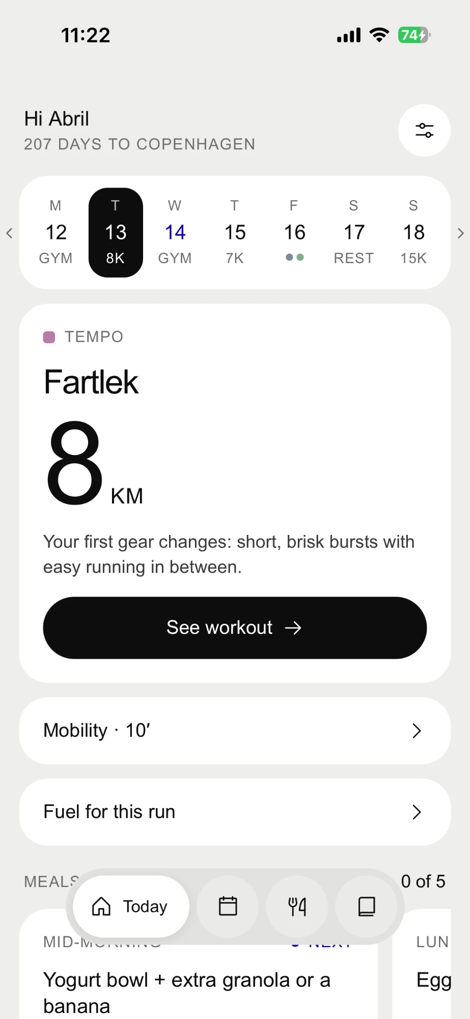 Galgo Today screen on a quality day: Tempo, Fartlek, 8 km, See workout, then Mobility and Fuel for this run.